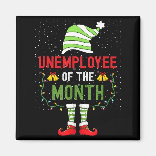 Aimant Unemployee Of The Month Funny Unemployed Christmas (Devant)