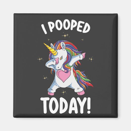 Aimant Unicorne Drôle J'Ai Poopé Aujourd'Hui (Devant)