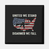Aimant United We Stress Désarmé We Fall - Pro Guns USA Fl (Devant)
