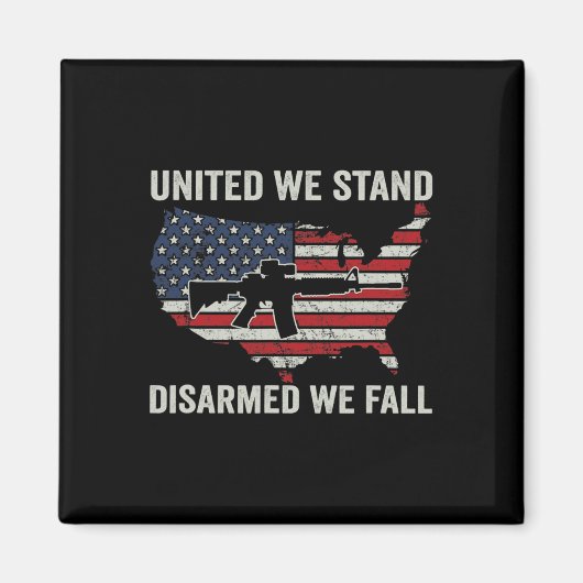 Aimant United We Stress Désarmé We Fall - Pro Guns USA Fl (Devant)