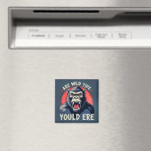 Aimant Unleash Your Inner Bear (In Situ (Lave-vaisselle))
