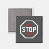 Aimant Unstoppable Stop Sign Motivation Strength Clever  (Recto/Verso)