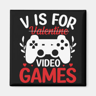 Aimant V est pour Jeux Vidéos avec Valentine Crossing Out