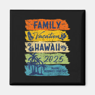 Aimant Vacances en famille à Hawaï 2025 Groupe de vacance