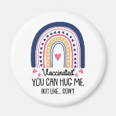 Aimant Vacciné, Vous Pouvez Me Serrer Dans Les Mains, Mai (Devant)