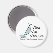 Aimant Vacuum Veni Vidi (Recto/Verso)