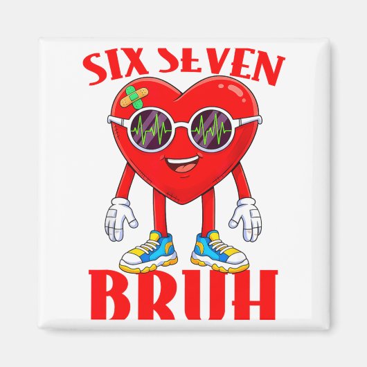 Aimant Valentine Funny Six Seven Bruh Meme 67 Heart Lover (Devant)