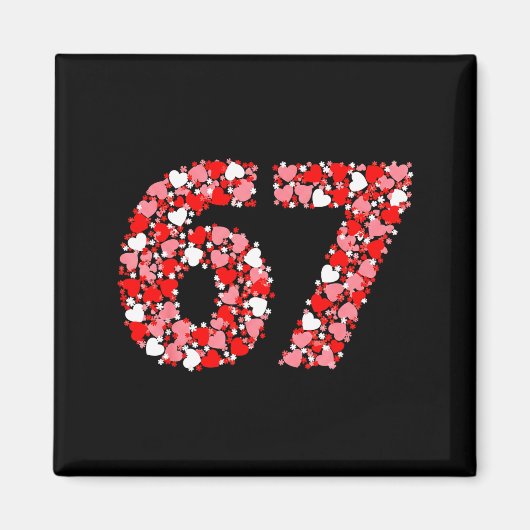 Aimant Valentine’s Day 67 Meme With Hearts Funny Six Seve (Devant)