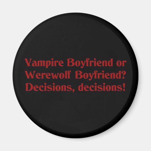Aimant Vampire Boyfriend ou Werewolf Boyfriend (Devant)