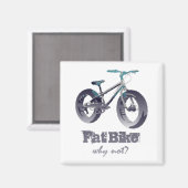 Aimant Vélo gras Pourquoi pas Motivational Citation avec  (Recto/Verso)