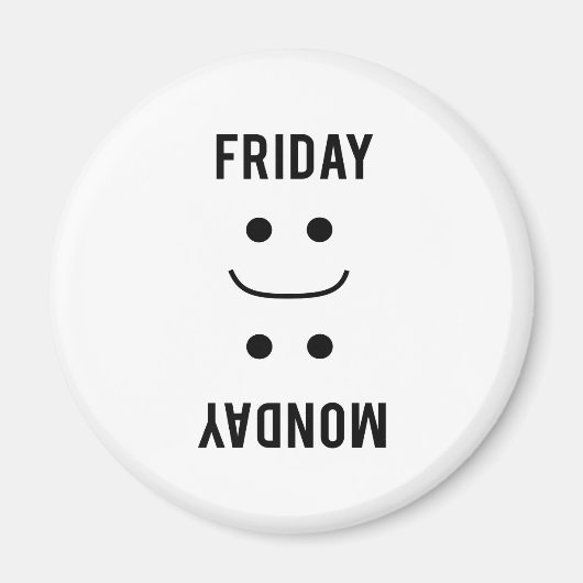 Aimant Vendredi Sourires Lundi Frowns (Devant)