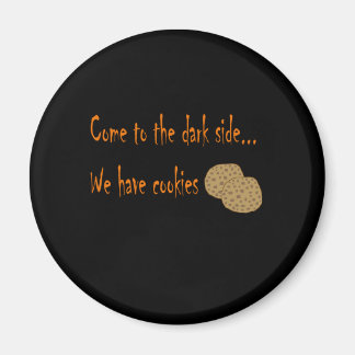 Aimant Venez à l'aimant du côté sombre