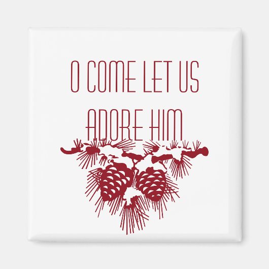 Aimant VENONS, ADORONS-LE Citation de Noël (Devant)