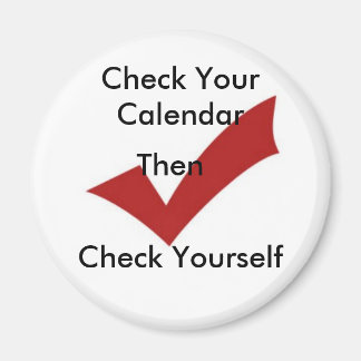 Aimant Vérifier votre calendrier