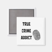 Aimant Véritable adepte du crime (Recto/Verso)