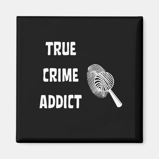 Aimant Véritable adepte du crime (Devant)