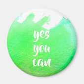 Aimant Vert aquarelle positive oui vous pouvez envoyer un (Devant)