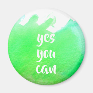 Aimant Vert aquarelle positive oui vous pouvez envoyer un