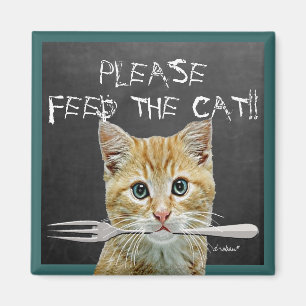 Aimant Veuillez alimenter le chat ! -