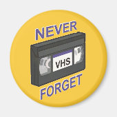 Aimant VHS, n'oubliez jamais (Devant)