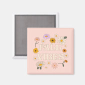 Aimant Vibes de automne roses (Recto/Verso)
