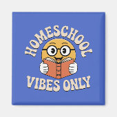 Aimant Vibes de l'école familiale uniquement (Devant)
