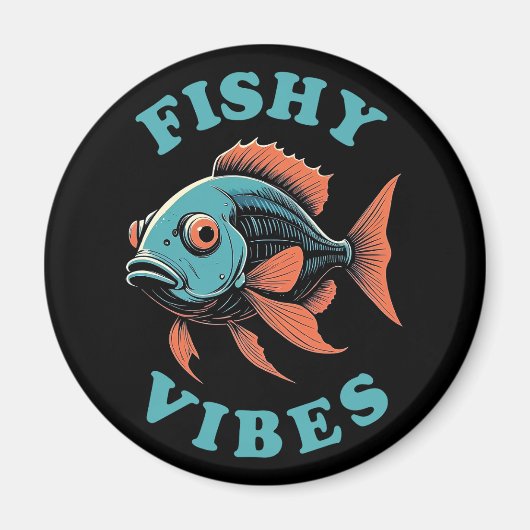 Aimant Vibes de poissons - Poisson amusant (Devant)
