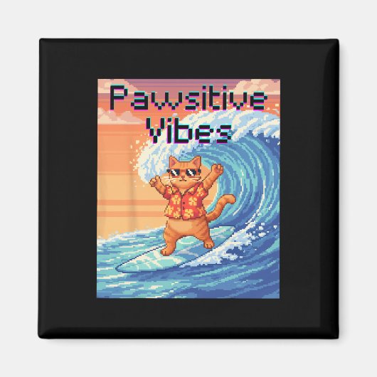 Aimant Vibes Positives Chat Surfant - Vague d'Art Pixel (Devant)