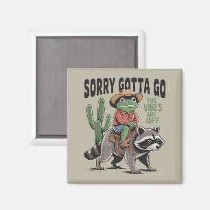 Aimant Vibes sont gâchées Désolé Faut y aller Grenouille