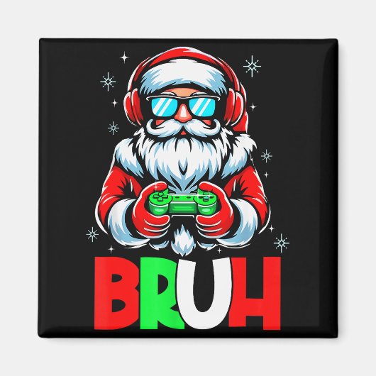 Aimant Video Game Santa Xmas Bruh Christmas Gamer Boys Me (Devant)