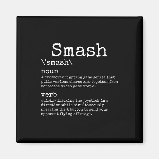 Aimant Vidéogames Smash Définition Funny Jeu Vidéo Gamer (Devant)