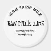 Aimant vie du lait cru (Devant)