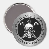 Aimant Vie D'Un Pirate - Prenez Ce Que Vous Pouvez (Recto/Verso)