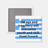 Aimant Vieillesse et trahison - Proverbe grec (Recto/Verso)