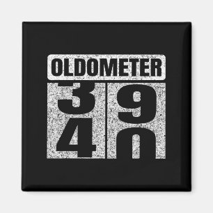 Aimant Vieilomètre &#; -40 40e anniversaire 40 ans drôle
