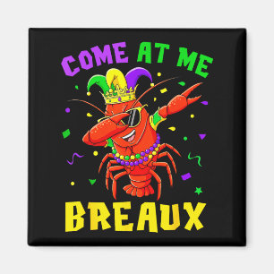 Aimant Viens me voir Breaux Perles d'écrevisses Drôle Mar