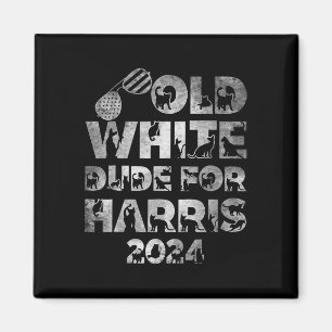 Aimant Vieux Dude Blanc Pour Harris Kamala Harris 2024 Pr