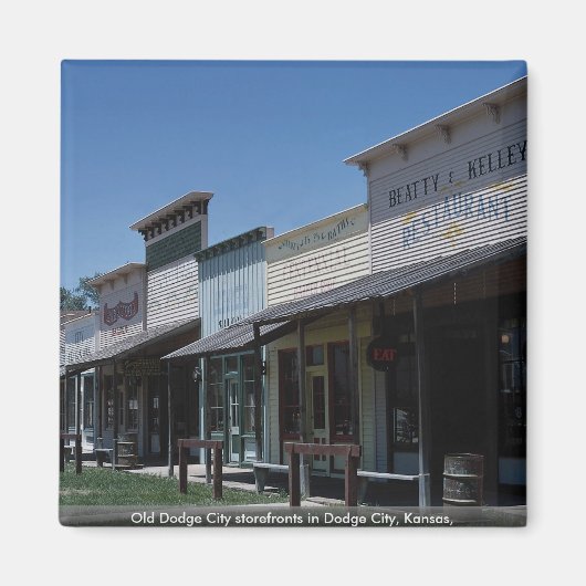 Aimant Vieux magasins Dodge City à Dodge City, Kansas, (Devant)
