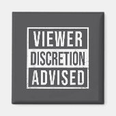 Aimant Viewer Discretion Advised (Devant)
