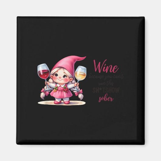 Aimant Vin parce que vous ne pouvez pas diriger ce specta (Devant)