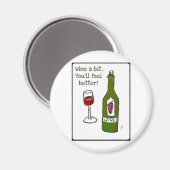 Aimant VINS UN PEU...VOUS VOUS SENTIREZ MIEUX imprimer pa (Recto/Verso)