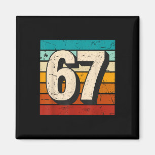 Aimant Vintage 67 Mème Rétro Six Sept Numéro Drôle 6 7 M