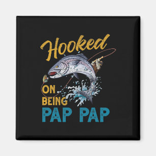 Aimant Vintage Accro au fait d'être Pap Pap Drôle de pêch