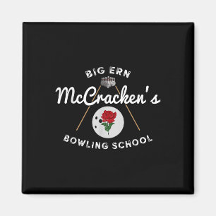 Aimant Vintage Big Ern Mccrackens Bowling School Gift Lov
