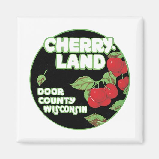 Aimant Vintage Cherry Land Wisconsin (Devant)