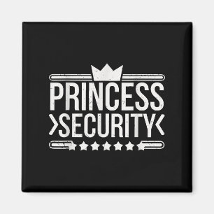 Aimant Vintage Princess Security Boys Brother Anniversair