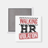 Aimant Violation des RH à pied Cauchemar des ressources h (Recto/Verso)