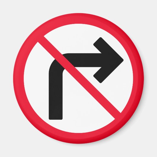Aimant Virage à droite interdit | Panneau Cercle rouge | (Devant)