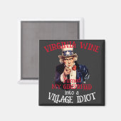 Aimant VIRGINIA Vin a transformé mon amie Village (Recto/Verso)