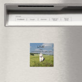 Aimant "Vis comme quelqu'un a laissé la porte ouverte" Ma (In Situ (Lave-vaisselle))